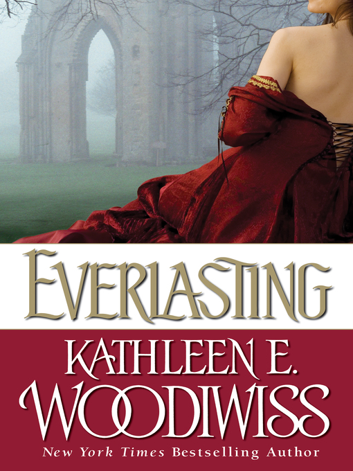 Title details for Everlasting by Kathleen E. Woodiwiss - Wait list